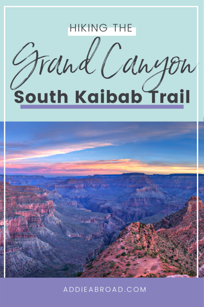 Visiting Grand Canyon National Park? You need to hike the South Kaibab Trail to Ooh Ahh Point! It's one of the best easy Grand Canyon day hikes.